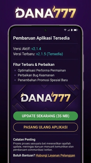 Riwayat Versi Dana777 untuk Pengguna Android